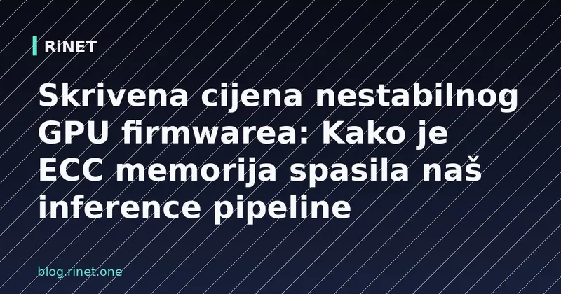 Skrivena cijena nestabilnog GPU firmwarea: Kako je ECC memorija spasila naš inference pipeline
