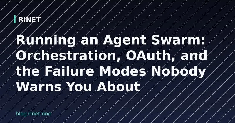 Upravljanje rojem agenata: orkestracija, OAuth i tihi kvarovi