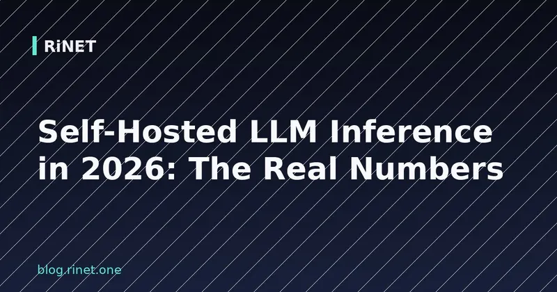 Self-Hosted LLM Inference u 2026.: Stvarni Brojevi i Analiza